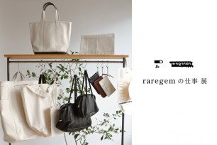 raregem の仕事展 in CLASKA Gallery & Shop “DO” 渋谷パルコ店