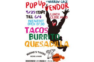 BUCHO’S TACOS x raregem POP UP at NARROW GAGE